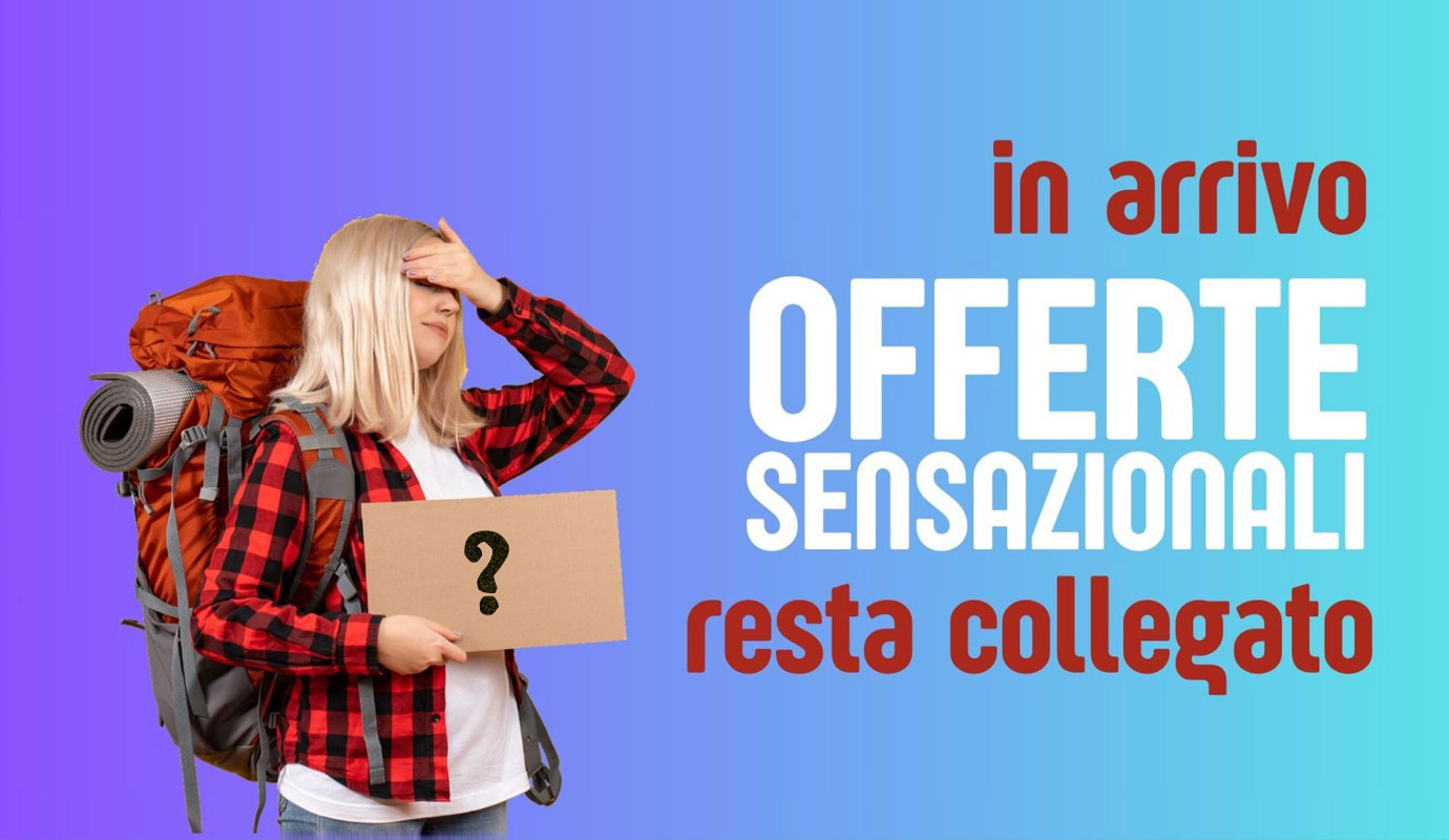 Nuove offerte... Stay tuned!